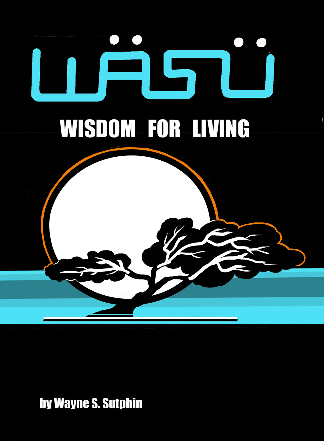 WASU: Wisdom For Living