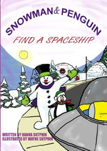Load image into Gallery viewer, Snowman &amp; Penguin Find a Spaceship