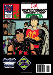 Da Neighborhood Watch: Adventures of X-Man and Andre The Giant